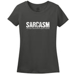 Sarcasm, The Body's Natural Defense Against Stupidity