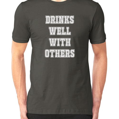 Drinks Well With Others - Men's T-Shirt