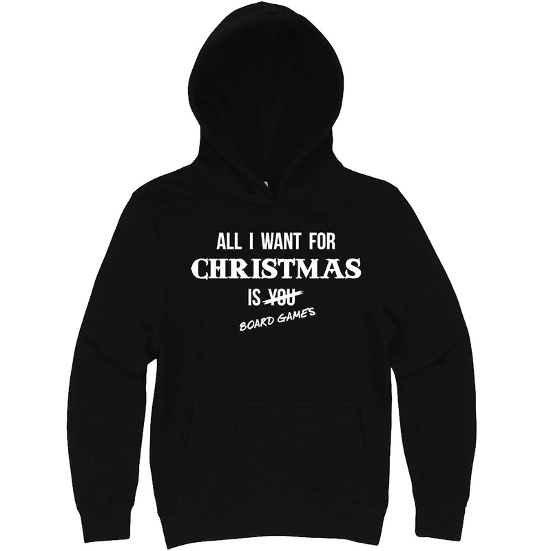  "All I Want for Christmas is Board Games" hoodie, 3XL, Black