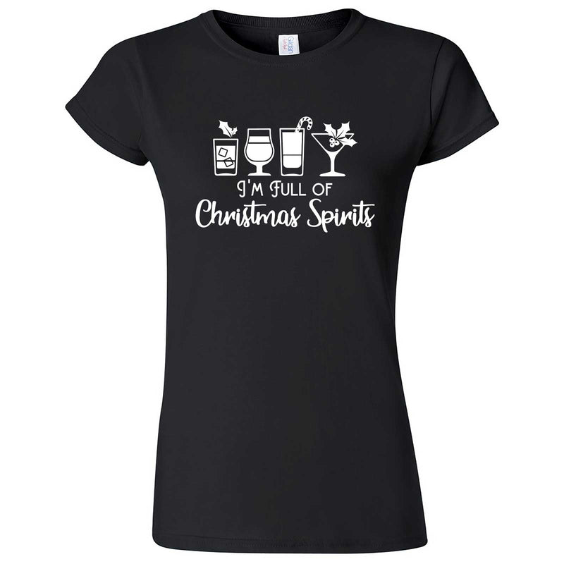  "I'm Full of Christmas Spirits" women's t-shirt Black