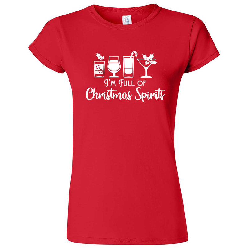  "I'm Full of Christmas Spirits" women's t-shirt Red