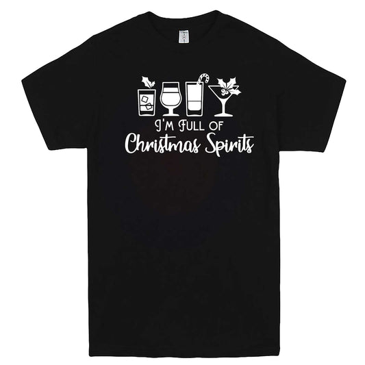  "I'm Full of Christmas Spirits" men's t-shirt Black
