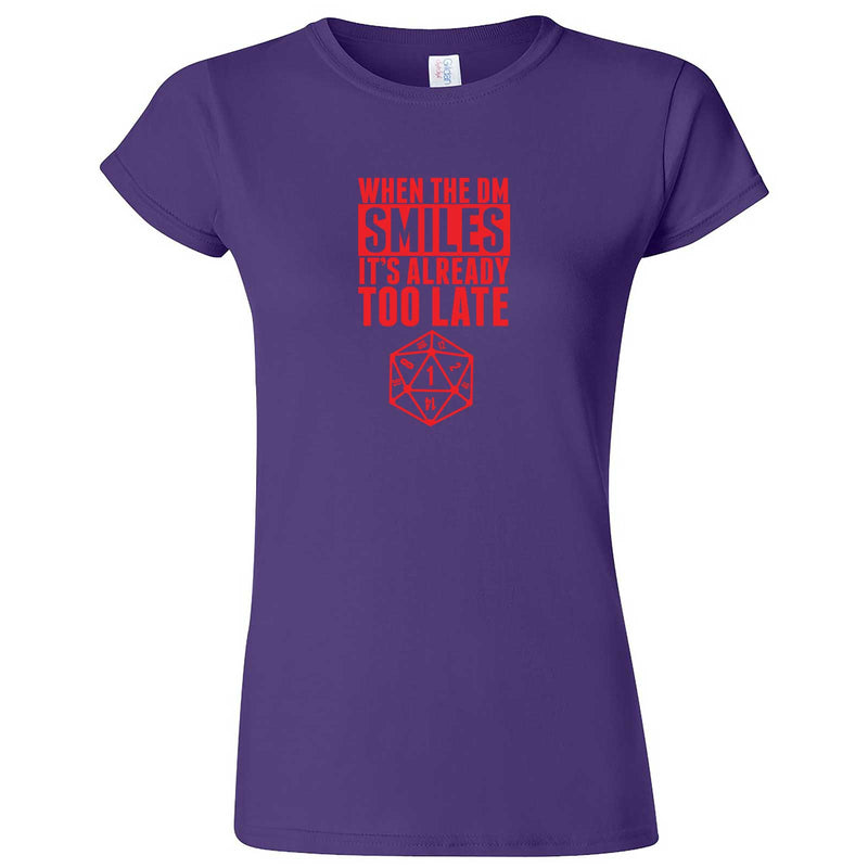 "When the DM Smiles It's Already Too Late, Red" women's t-shirt Purple