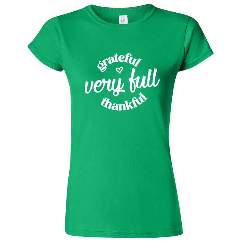  "Grateful, Very Full, Thankful" women's t-shirt Irish Green
