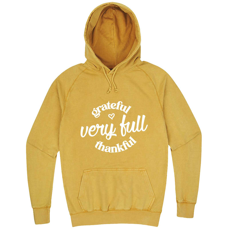  "Grateful, Very Full, Thankful" hoodie, 3XL, Vintage Mustard