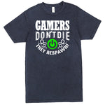 "Gamers Don't Die, They Respawn" Men's Shirt Vintage Denim