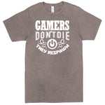 "Gamers Don't Die They Respawn" Men's Shirt Vintage Zinc