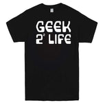  "Geek 4 Life" men's t-shirt Black