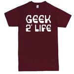  "Geek 4 Life" men's t-shirt Burgundy
