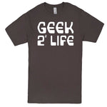  "Geek 4 Life" men's t-shirt Charcoal