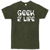  "Geek 4 Life" men's t-shirt Vintage Olive