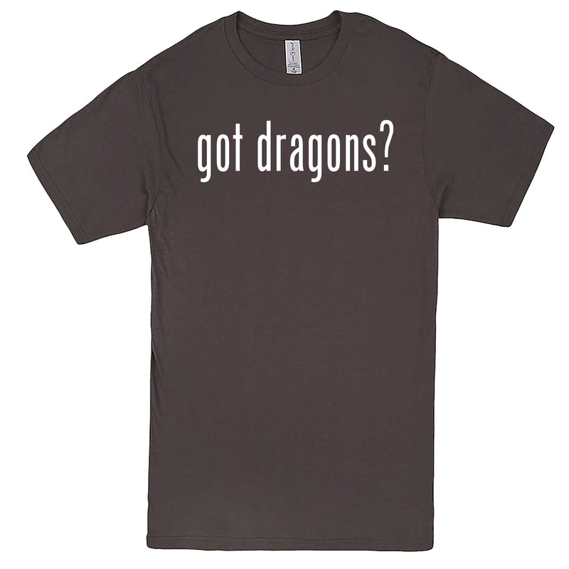  "Got Dragons?" men's t-shirt Charcoal