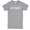  "Got Dragons?" men's t-shirt Heather-Grey