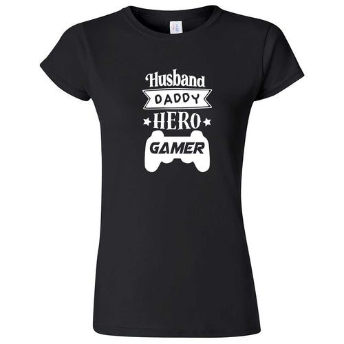 "Husband Daddy Hero Gamer" women's t-shirt Black