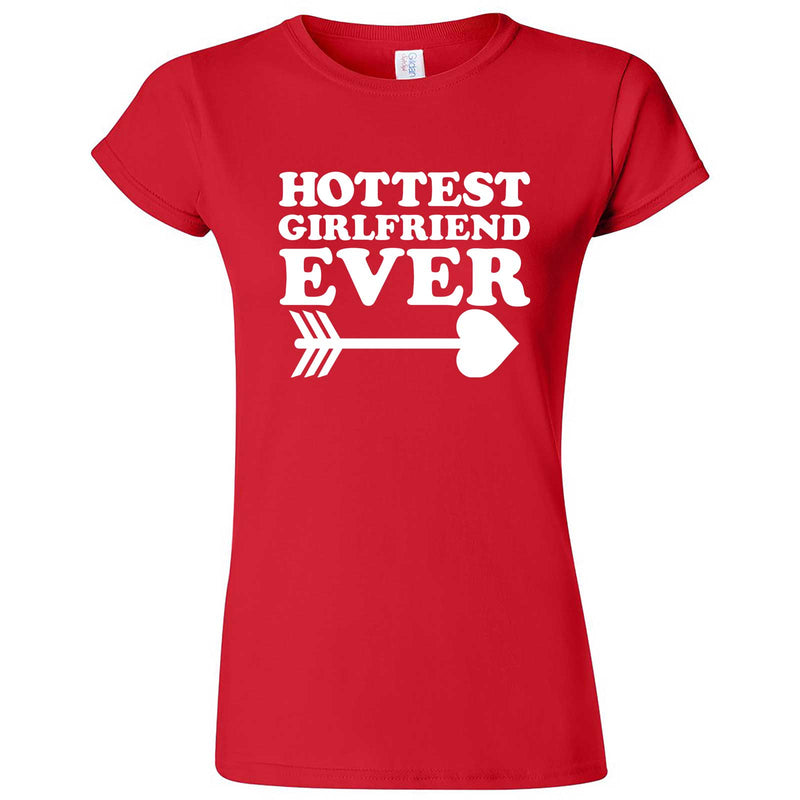  "Hottest Girlfriend Ever, White" women's t-shirt Red