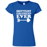  "Hottest Girlfriend Ever, White" women's t-shirt Royal Blue