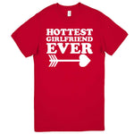 "Hottest Girlfriend Ever, White" men's t-shirt Red