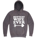  "Hottest Wife Ever, White" hoodie, 3XL, Vintage Zinc