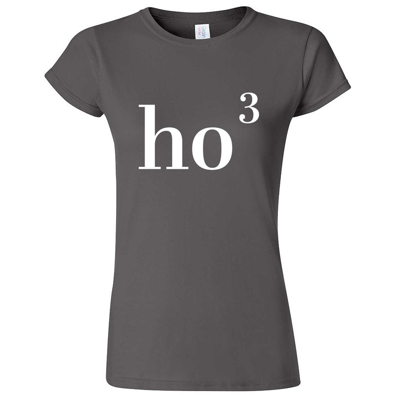  "Ho(3) Ho Ho" women's t-shirt Charcoal
