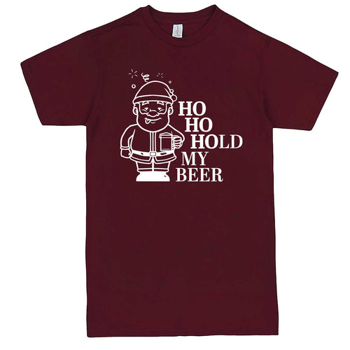  "Ho Ho Hold My Beer" men's t-shirt Burgundy