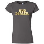  "Hug Dealer" women's t-shirt Charcoal