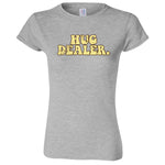  "Hug Dealer" women's t-shirt Sport Grey