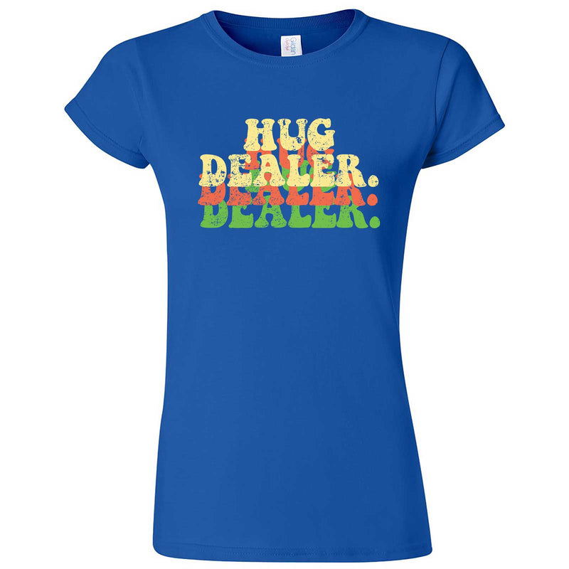  "Multiple Hug Dealer" women's t-shirt Royal Blue