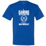  "If Gaming Were an Olympic Sport, I'd Be a Gold Medalist" men's t-shirt Royal-Blue