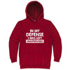  "In My Defense, I Was Left Unsupervised" hoodie, 3XL, Paprika