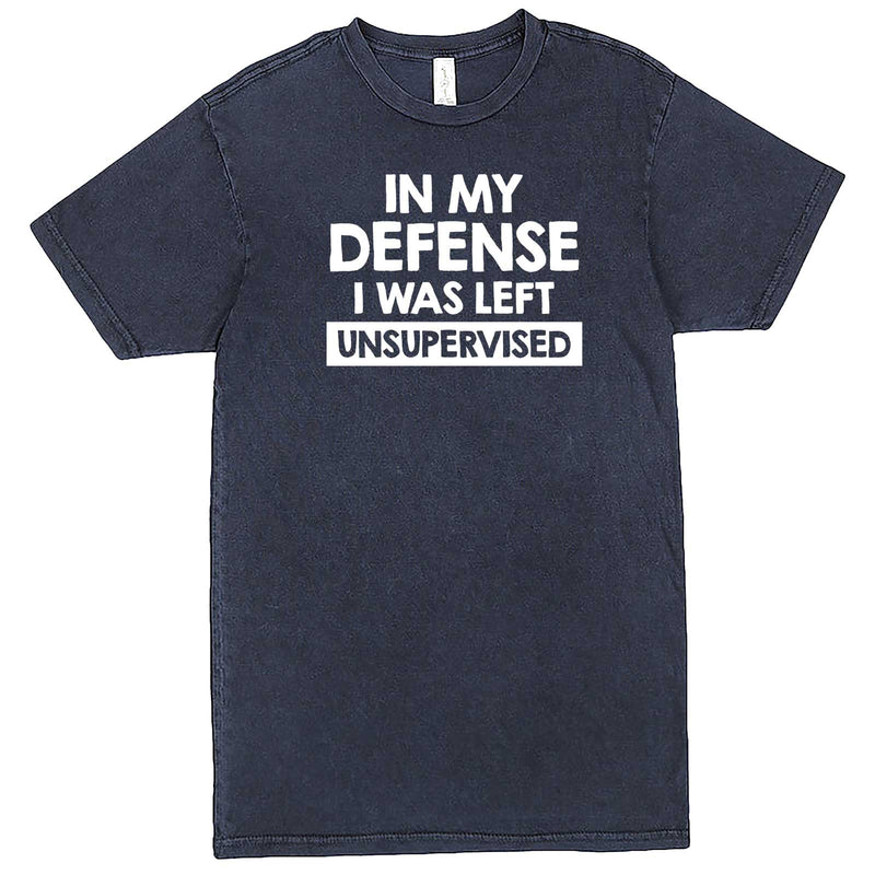  "In My Defense, I Was Left Unsupervised" men's t-shirt Vintage Denim