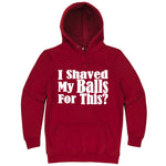  "I Shaved My Balls For This" hoodie, 3XL, Paprika