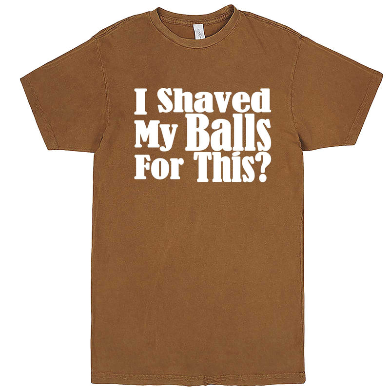  "I Shaved My Balls For This" men's t-shirt Vintage Camel