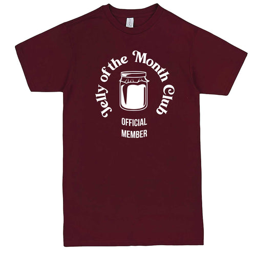  "Jelly of the Month Club" men's t-shirt Burgundy