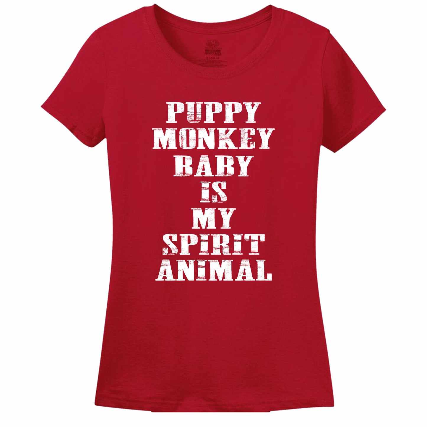 Puppy Monkey Baby Is My Spirit Animal Women's T-Shirt