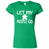  "Let My Meeple Go" women's t-shirt Irish Green
