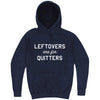  "Leftovers Are For Quitters" hoodie, 3XL, Vintage Denim