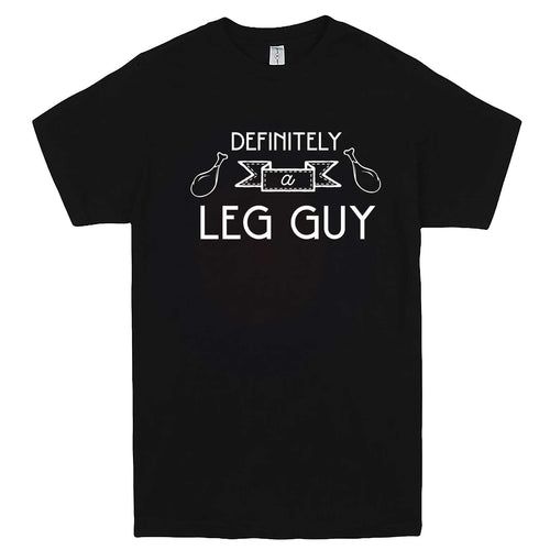  "Definitely a Leg Guy" men's t-shirt Black