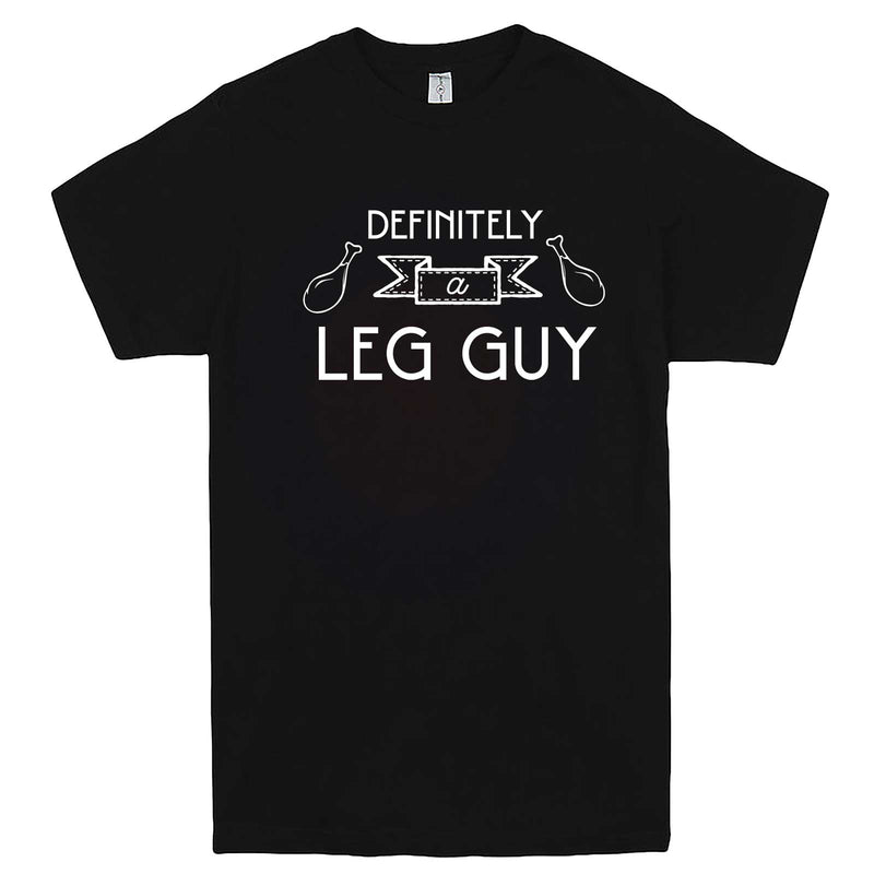  "Definitely a Leg Guy" men's t-shirt Black