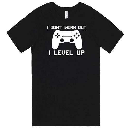  "I Don't Work Out, I Level Up - Video Games" men's t-shirt Black