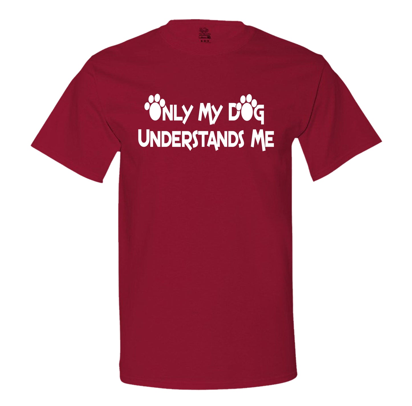 Only My Dog Understands Me Men's T-Shirt