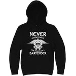  "Never Underestimate the Power of a Bartender" hoodie, 3XL, Black