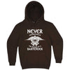  "Never Underestimate the Power of a Bartender" hoodie, 3XL, Chestnut