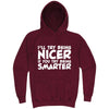  "I'll Try Being Nicer if You Try Being Smarter 1" hoodie, 3XL, Vintage Brick
