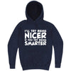  "I'll Try Being Nicer if You Try Being Smarter 1" hoodie, 3XL, Vintage Denim