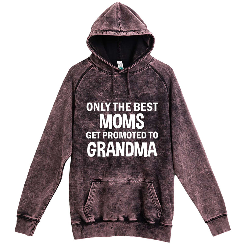  "Only the Best Moms Get Promoted to Grandma, White Text" hoodie, 3XL, Vintage Cloud Black