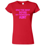  "Only the Best Sisters Get Promoted to Aunt, pink text" women's t-shirt Red