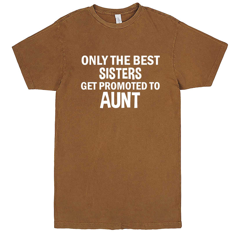  "Only the Best Sisters Get Promoted to Aunt, white text" men's t-shirt Vintage Camel