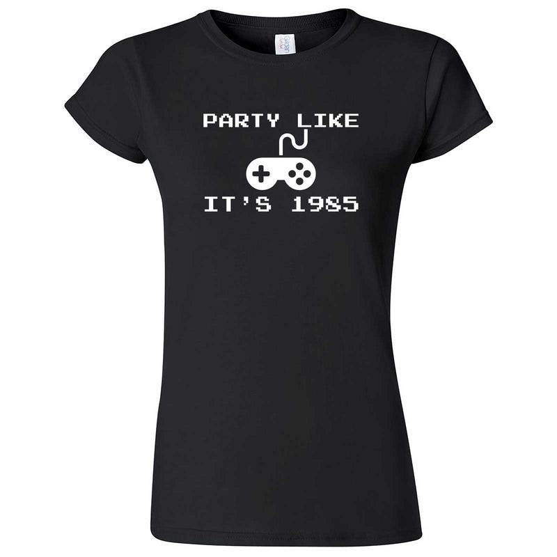  "Party Like It's 1985 - Video Games" women's t-shirt Black