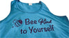Bee Kind To Yourself
