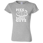  "Pies Before Guys" women's t-shirt Sport Grey